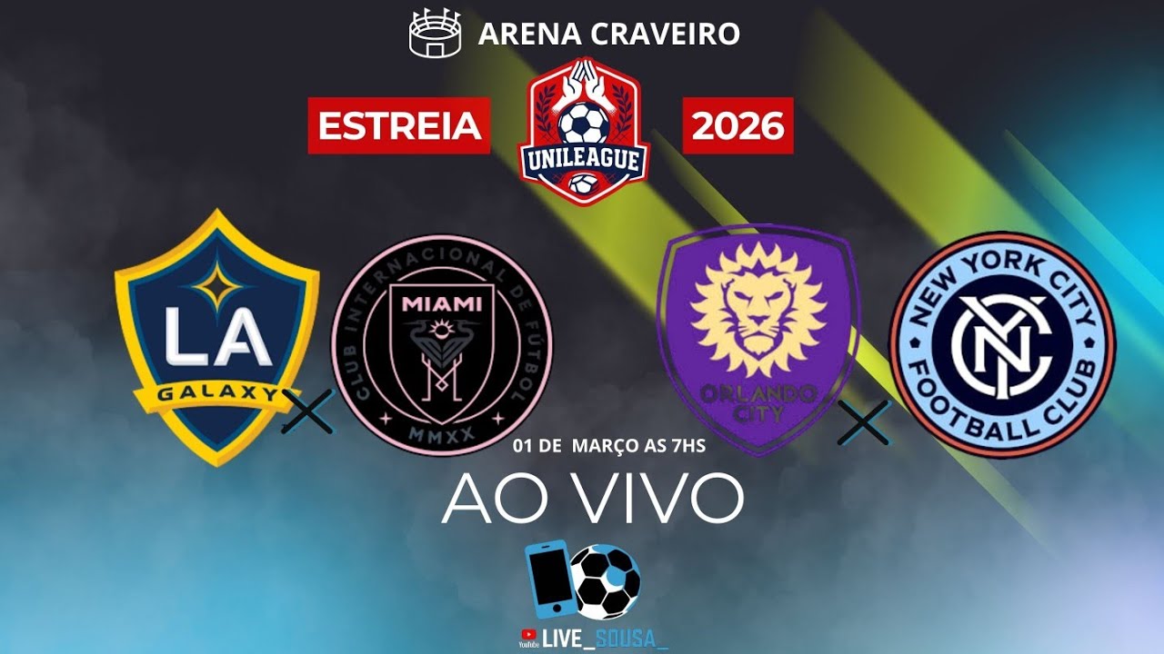 ESTREIA LIGA UNILEAGUE  1° jogo La Galaxy vs Miami 