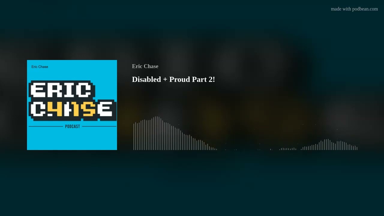 Disabled + Proud Part 2!