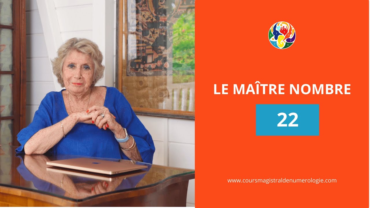 Numérologie : Le Maître Nombre 22