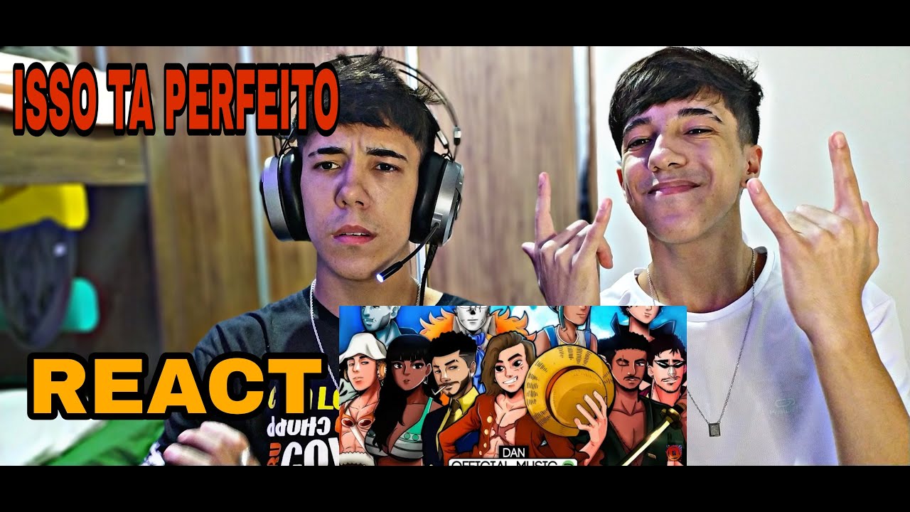 REACT - (ÉoDan) Minha Tripulação