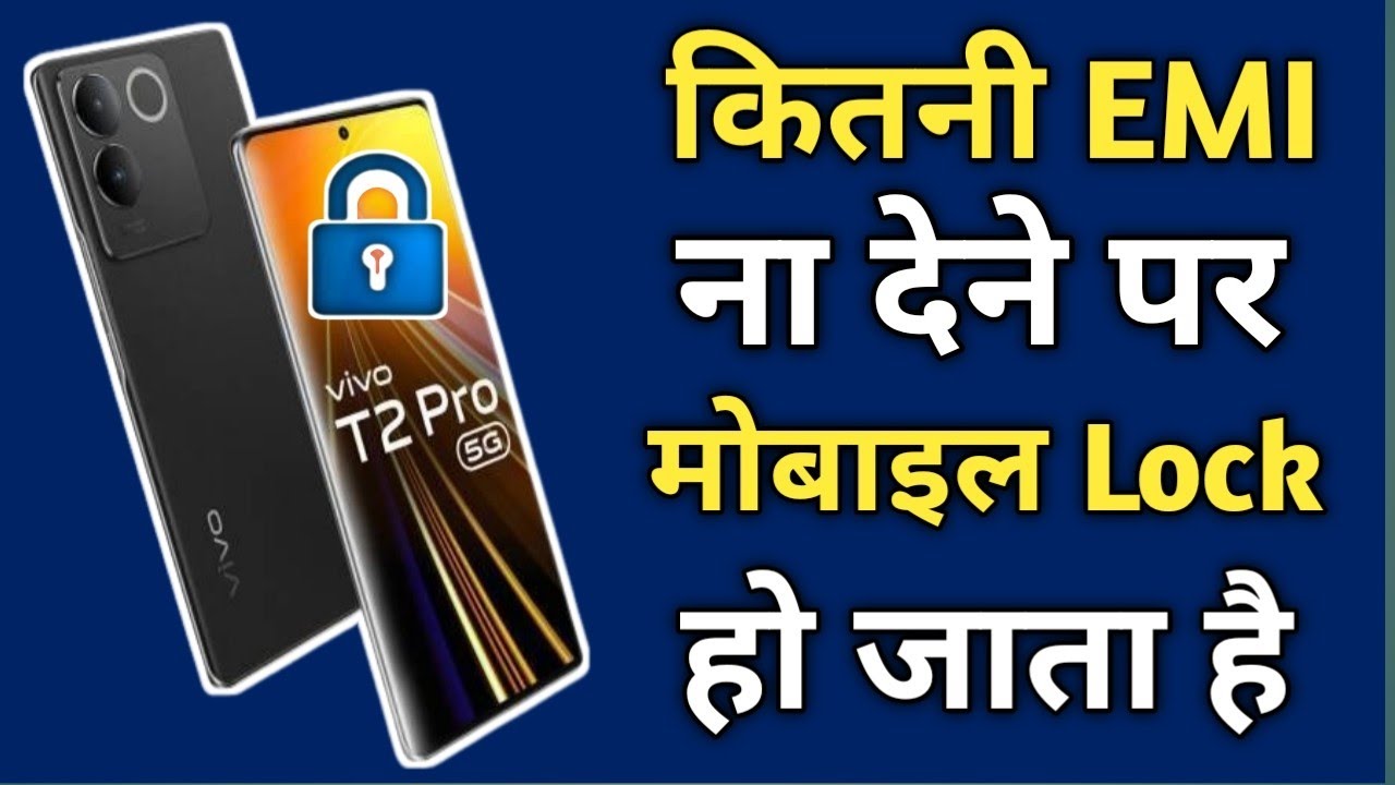 For how many EMIs does the mobile get locked?