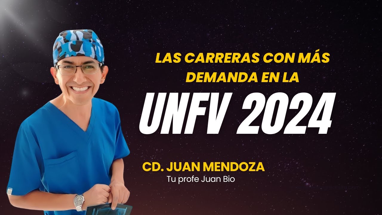 LAS CARRERAS CON MÁS DEMANDA EN LA UNFV ADMISIÓN 2024
