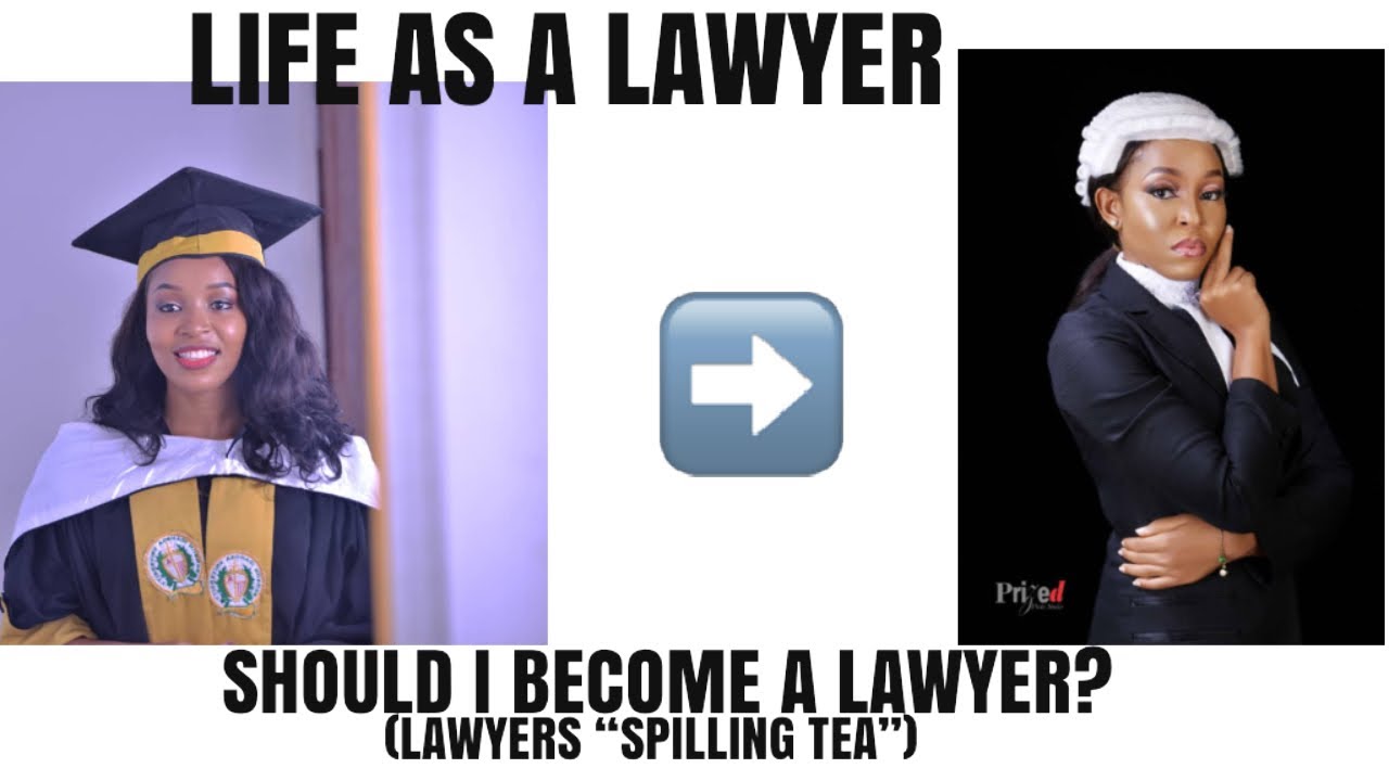 NIGERIAN LAWYERS HAVE THIS TO SAY ABOUT BEING A LAWYER
