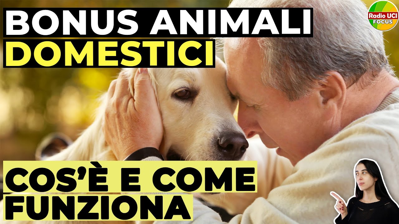 BONUS ANIMALI DOMESTICI: Ecco Come Funziona e Chi può Richiederlo