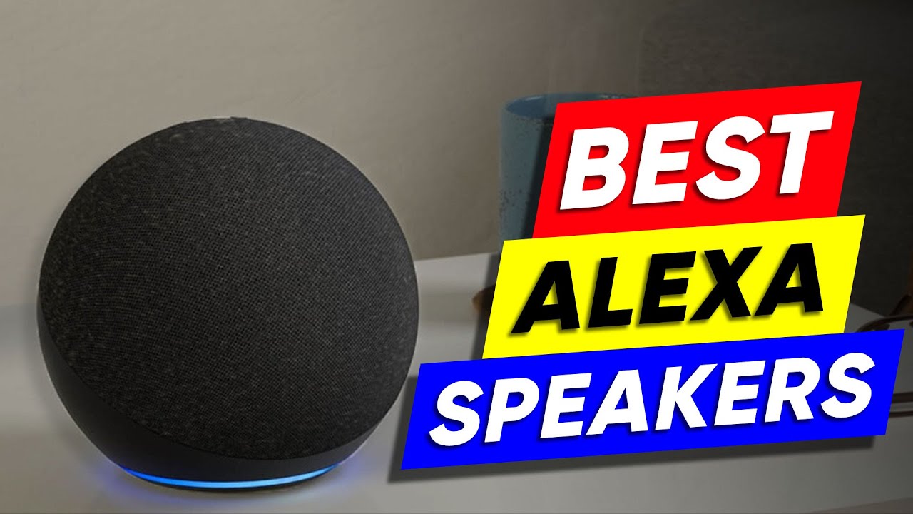Top 4 Alexa Speakers in 2026👌
