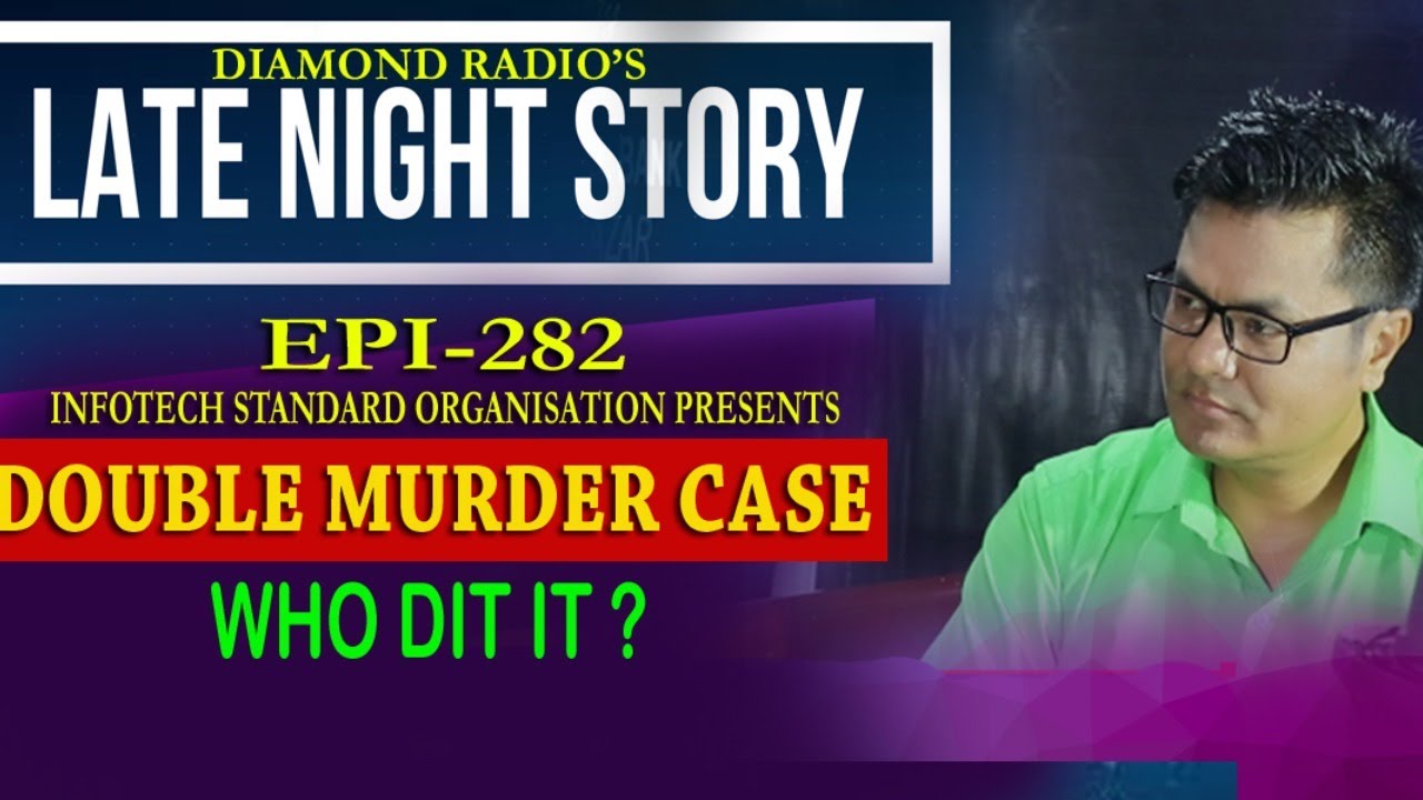 LATE NIGHT STORY 282 || 17TH  OCTOBER  91.2 Diamond Radio FM Live Stream