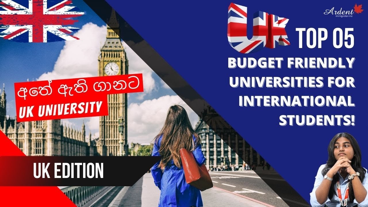 අඩු වියදමකින් UK Degree | Affordable UK Universities for You