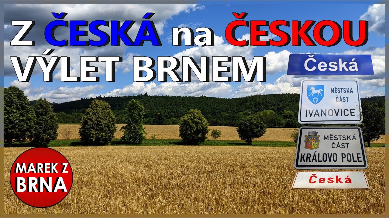 VÝLET BRNEM - Z ČESKÁ na ČESKOU  10 Km  pořád dopředu BRNO 2025