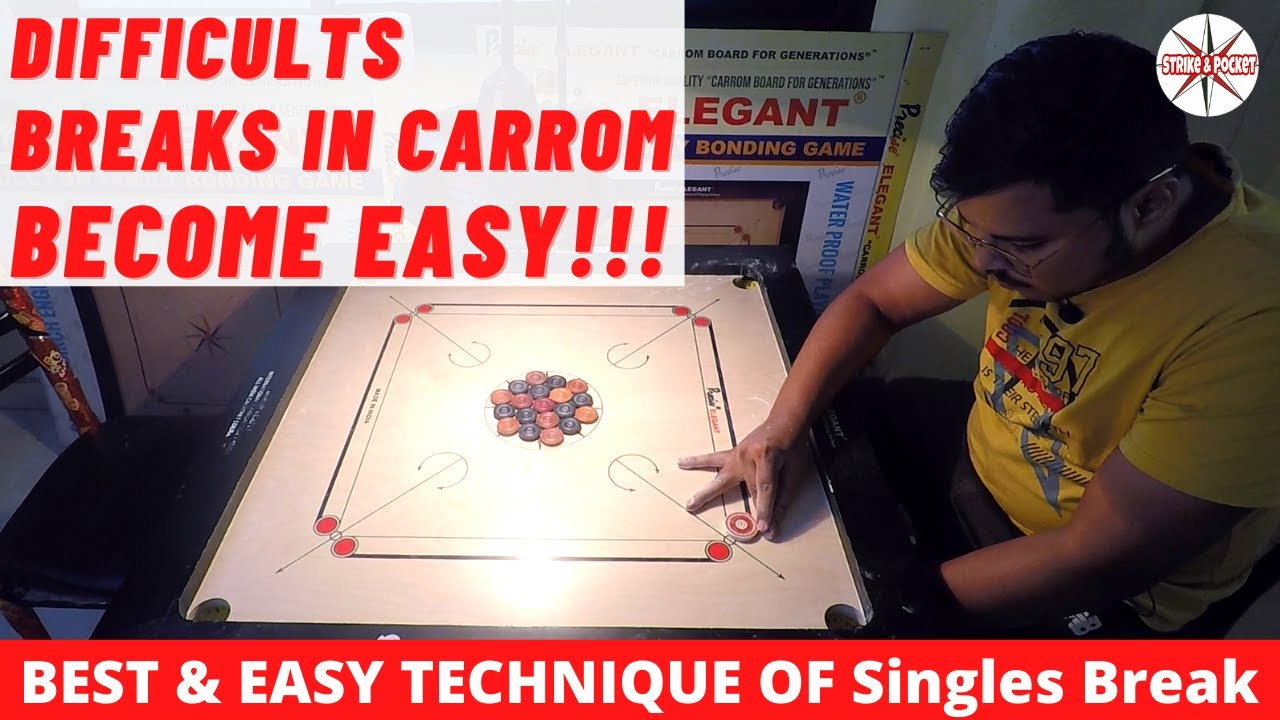 Carrom Board Break Techniques for Singles | How to Break in Carrom Board  Best & Easy Trick