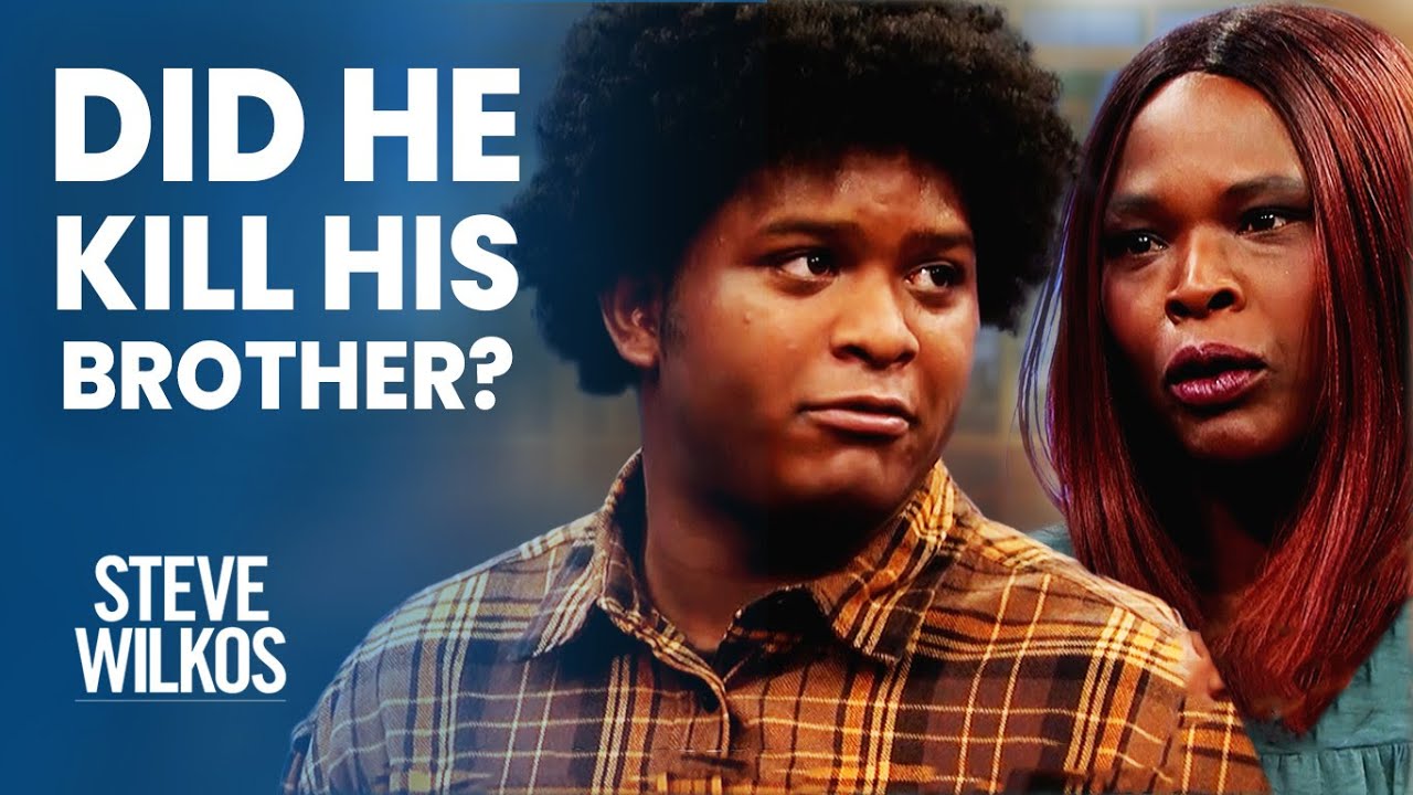 MURDERED HIS BROTHER? | The Steve Wilkos Show