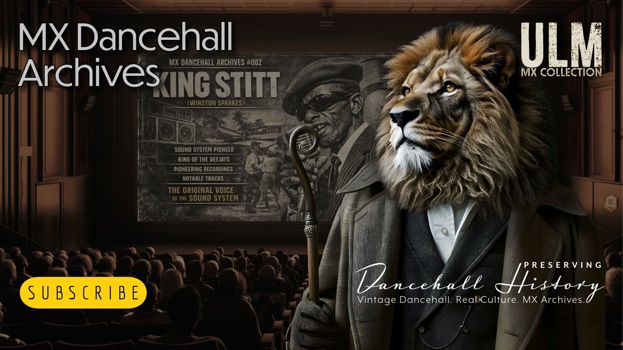 King Stitt | MX Dancehall Archives | Sound System Pioneer & King of the Deejays