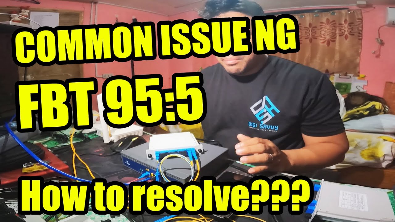 COMMON ISSUE NG 95:5 NA FBT | FTTH Deployment | Step By Step Tutorials