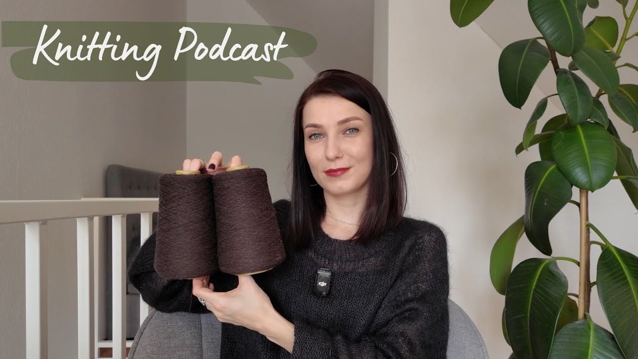Knitting podcast: все,что я вязала этой зимой • плечевые • аксессуары • новая пряжа • летнее вязание