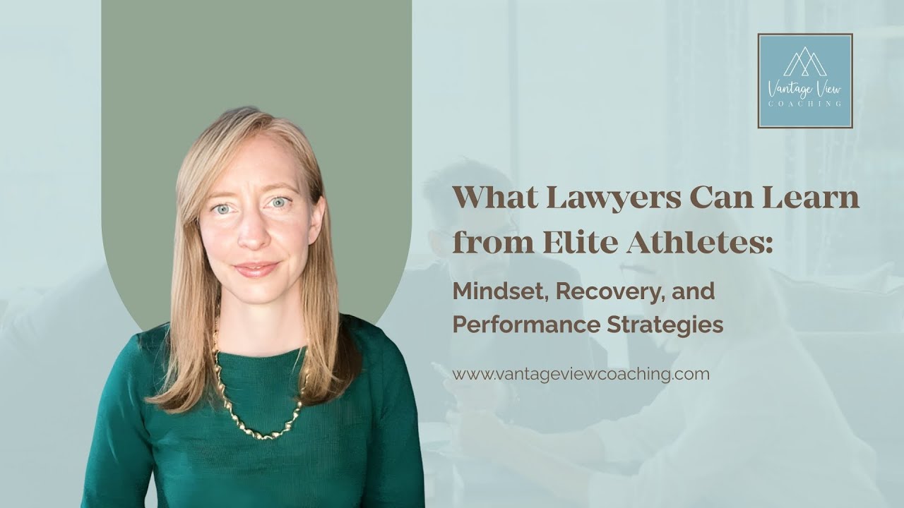 What Lawyers Can Learn from Elite Athletes: Mindset, Recovery, and Performance Strategies