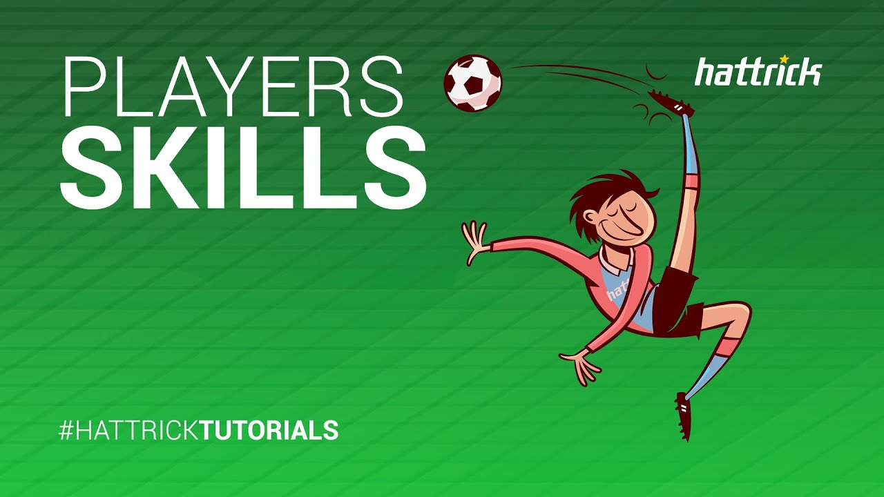 Players - Skills (Hattrick Tutorial)