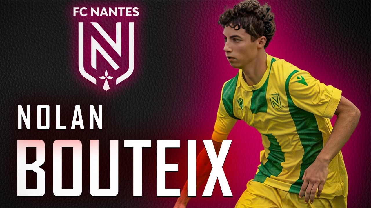 Nolan BOUTEIX - FC NANTES