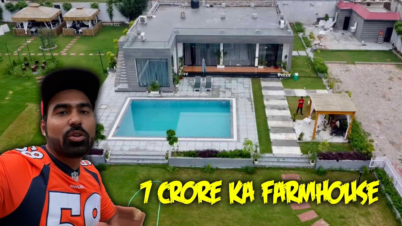 FINALLY YOUTUBE EARNINGS SE 7 CRORE KA FARM HOUSE LELIYA - FARMHOUSE TOUR