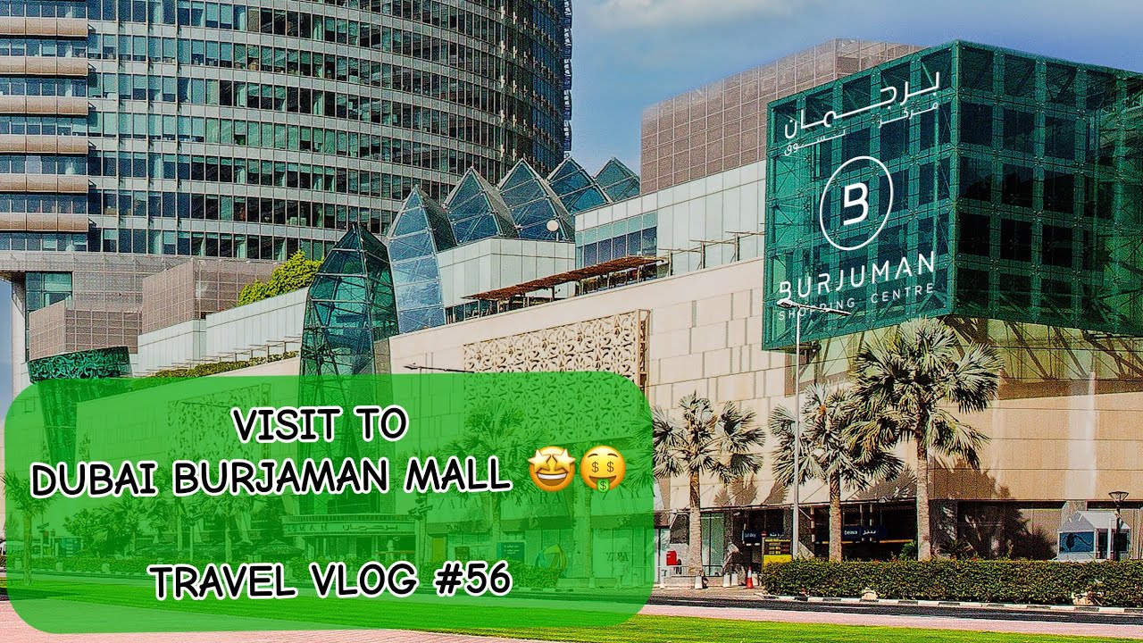 Dubai Burjaman Mall Visit 🥳🎁🎊| Travel Vlog #56 | shopping and crazy cinema #viral #travel #dubai