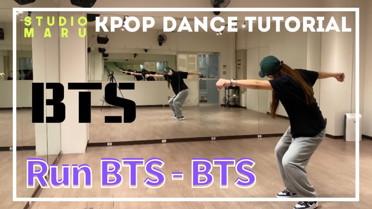 BTS - Run BTS ダンスレクチャー｜KPOP Dance Tutorial｜Dance Studio MARU  (Aoi)