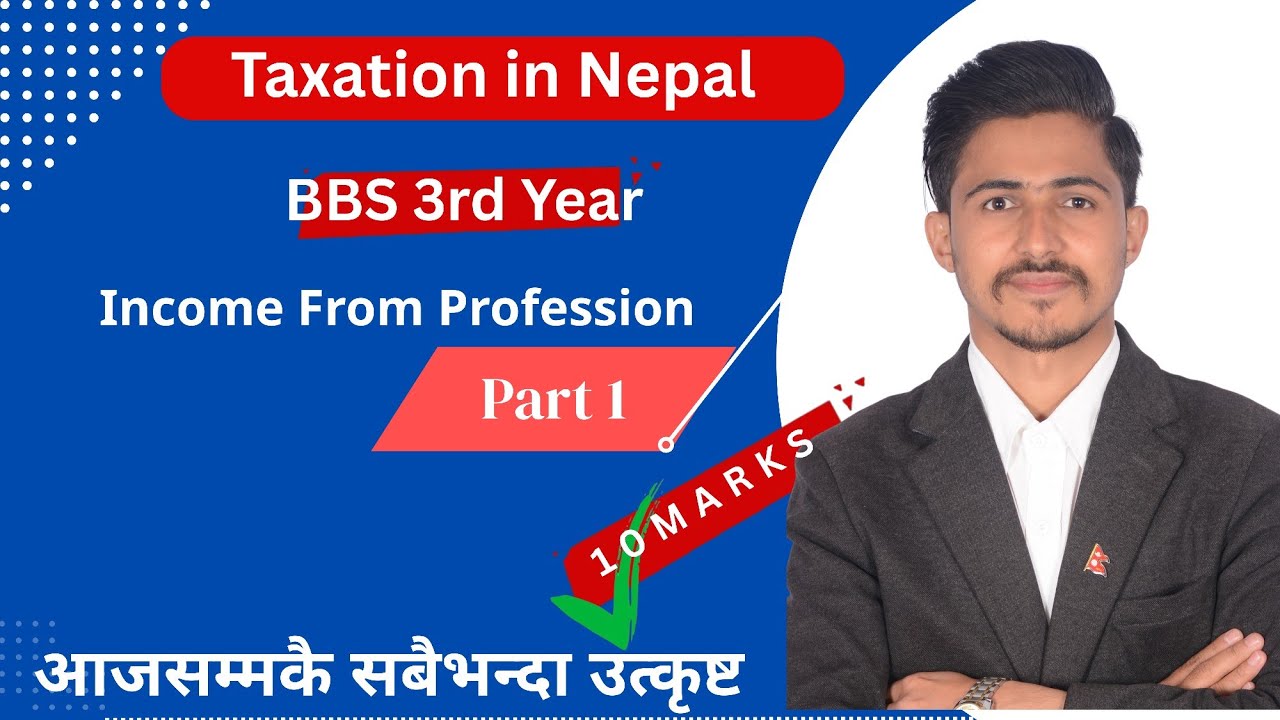BBS 3rd Year Taxation Income From Profession