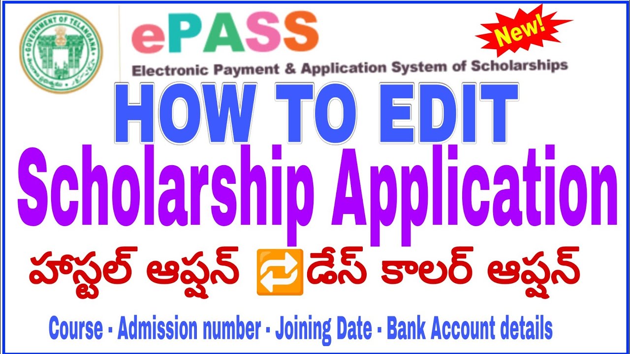HOW TO EDIT SCHOLARSHIP APPLICATION FORM 2024 COLLEGE ATTACHED HOSTEL CAH HOSTEL JOINING DATE CHANGE