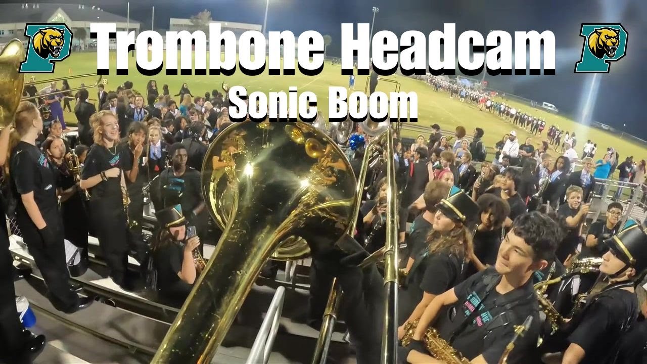 PRHS: Sonic Boom (Trombone Headcam)