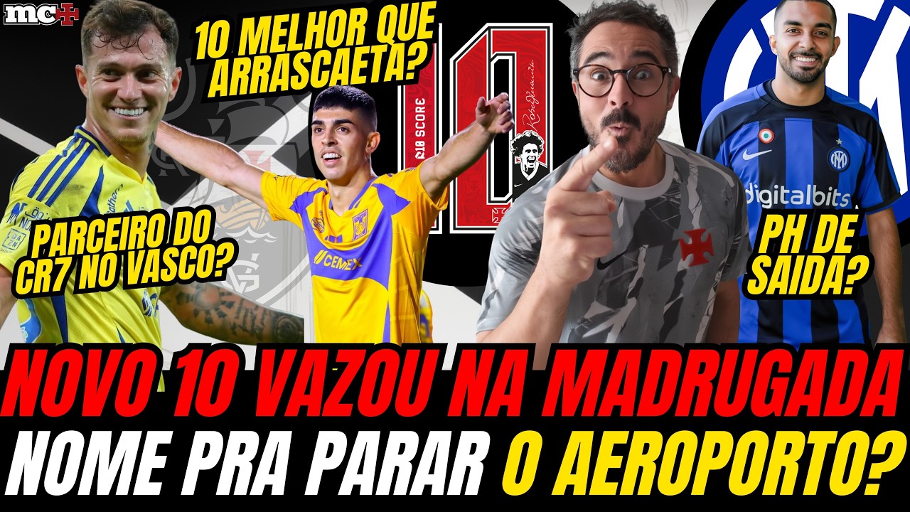 ABSURDO! VASCO VAI PRA CIMA DE UM CAMISA 10 “FODA” PRA FECHAR AEROPORTO + PH DE SAÍDA + SAF