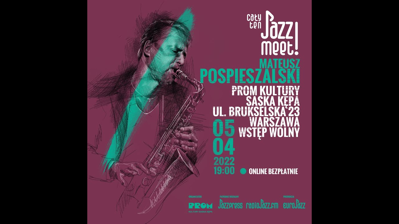 Cały Ten Jazz! - Mateusz Pospieszalski
