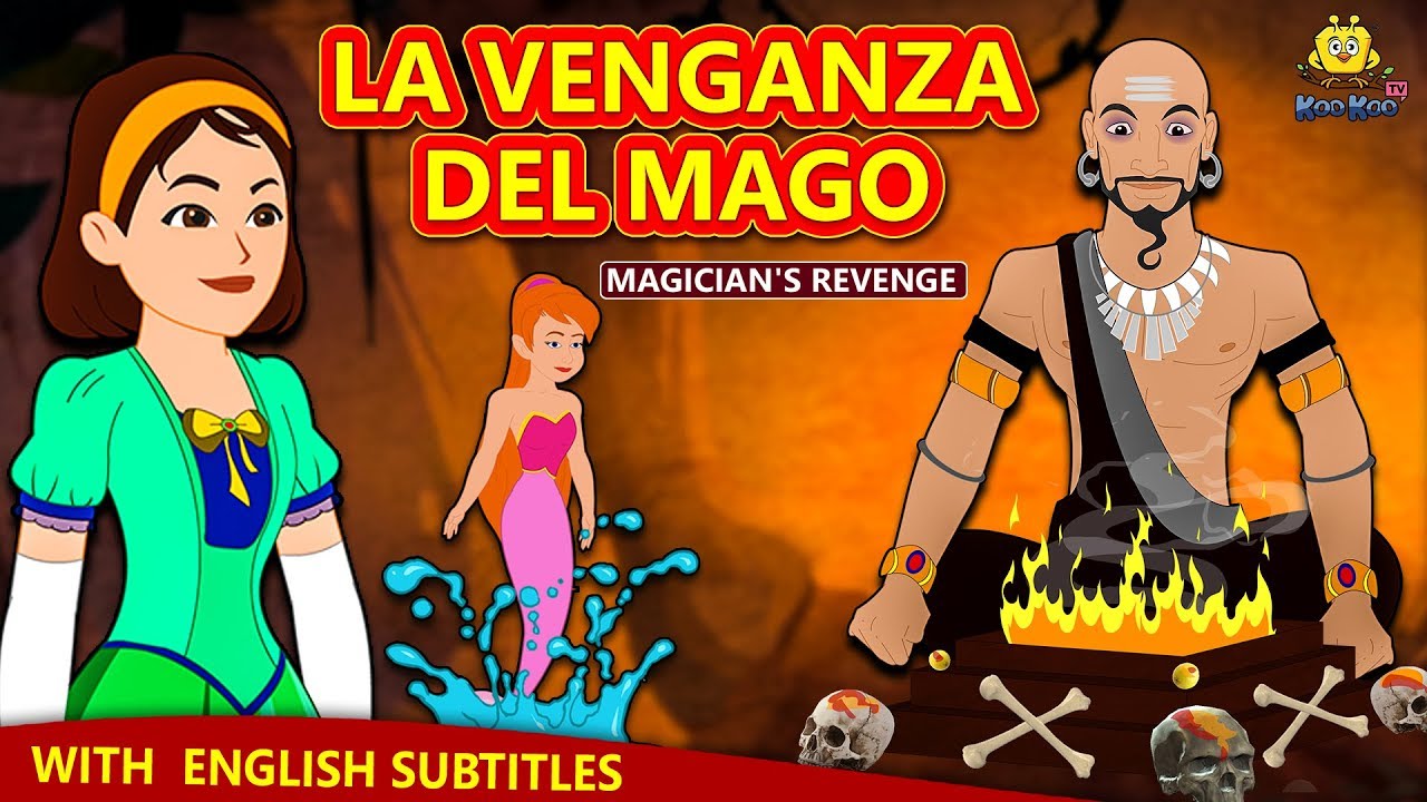 La Venganza Del Mago | Cuentos de dormir para niños | Historias Españolas Para Niños | Koo Koo TV