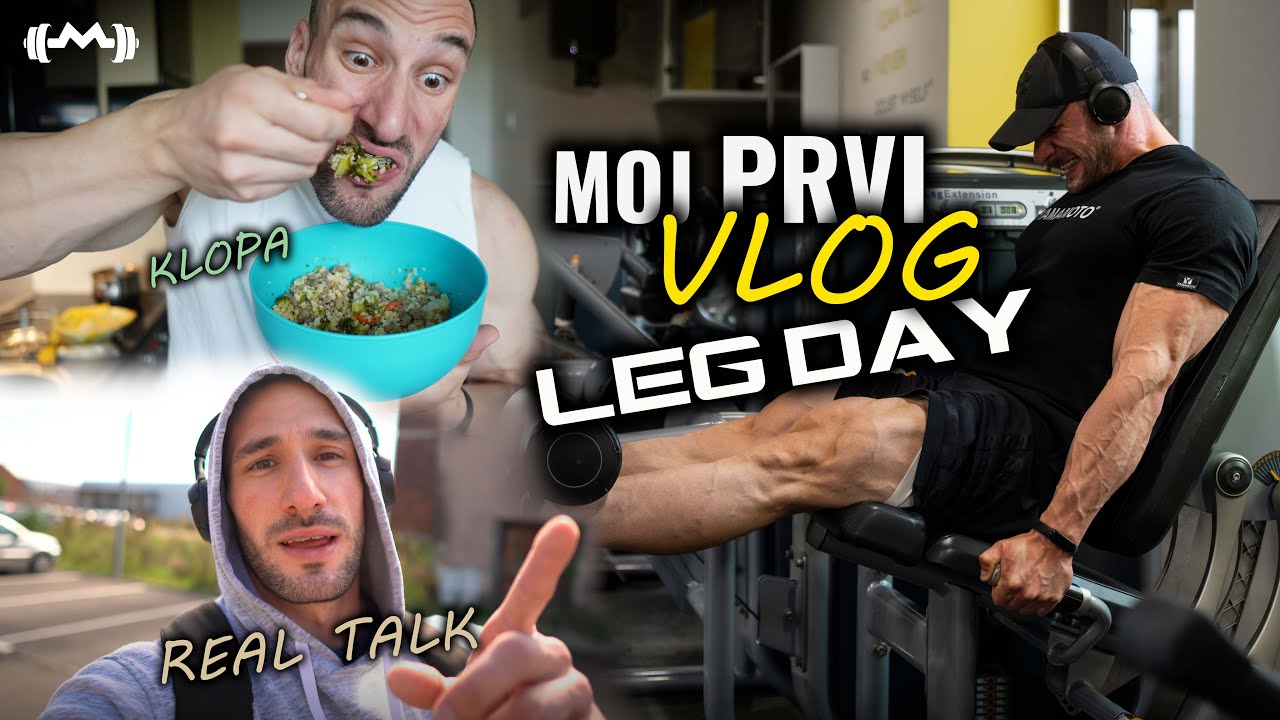 MOJ PRVI VLOG | LEG DAY, OBROCI & REAL TALK | MAKSIM TRZIN & SASA LAZIC