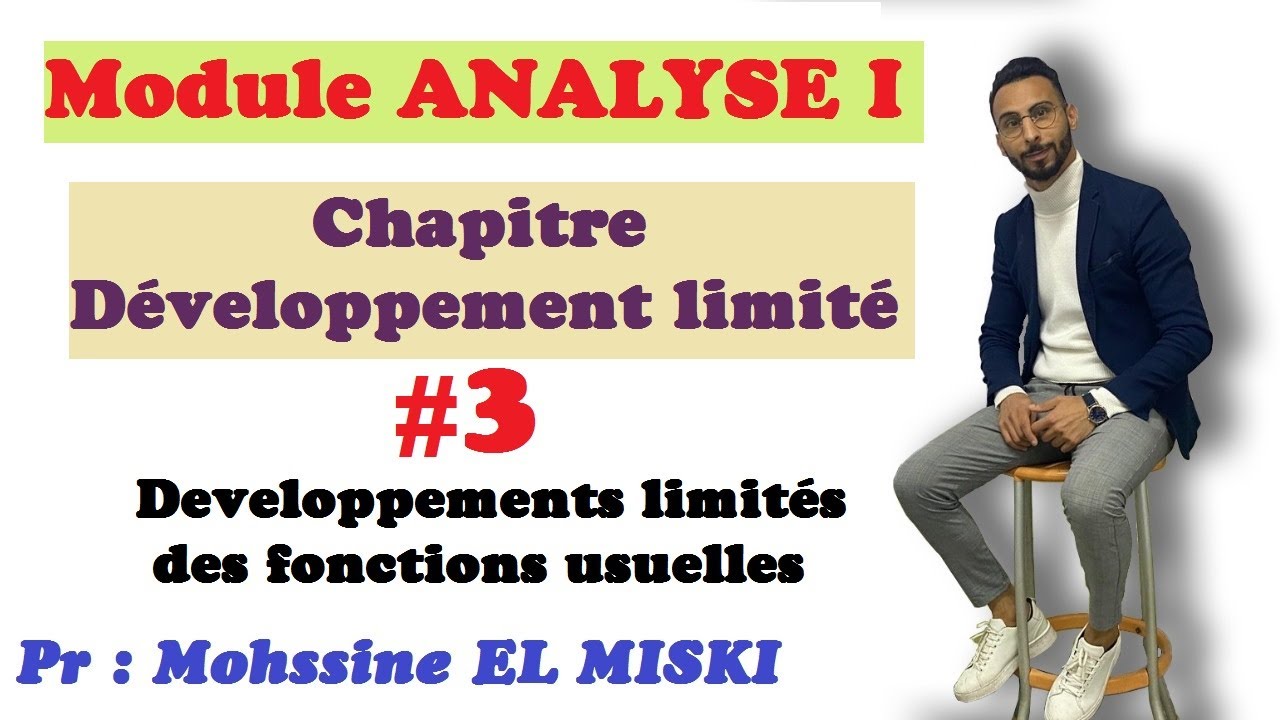 ANALYSE I : développement limité part 3