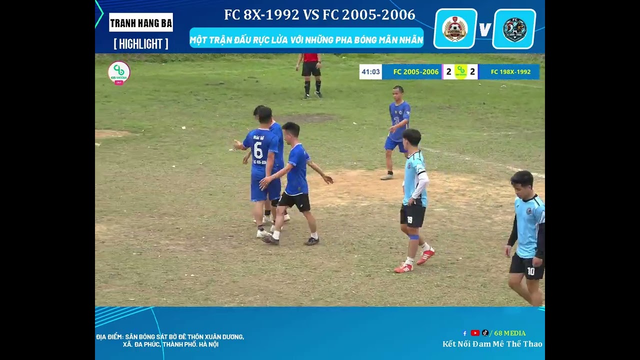 🔥 HIGHLIGHT 🔥    ( TRANH HẠNG BA ) ⚽ FC 2005-2006 7️⃣ – 5️⃣ FC 8X-1992