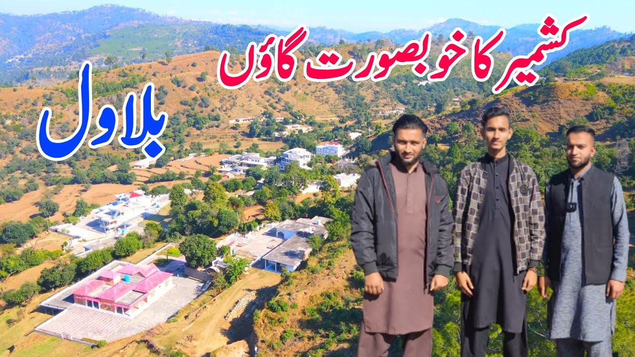 Beautiful village of Azad Kashmir|Bilawal Sehnsa Azad Kashmir|Apna Kashmir