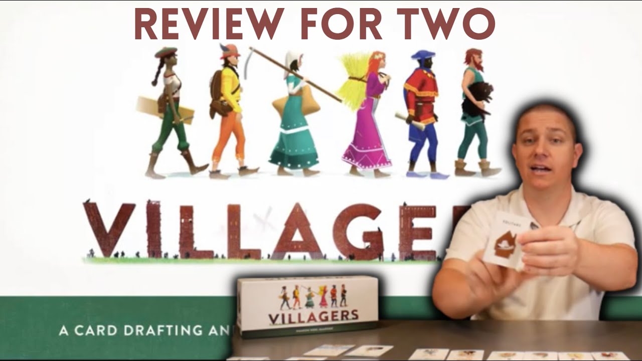 Villagers: A Review for Two
