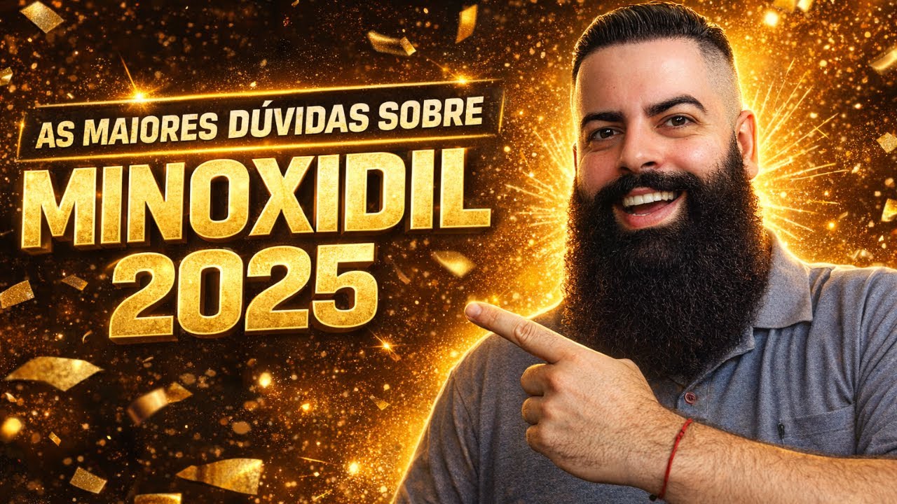MINOXIDIL O QUE NINGUÉM TE CONTA! As Perguntas Mais BUSCADAS de 2025 (RETROSPECTIVA)
