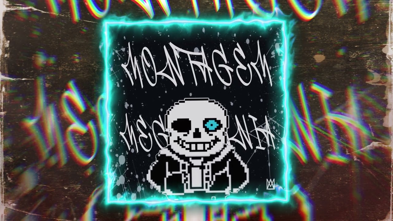 MONTAGEM MEGALOVANIA FUNK