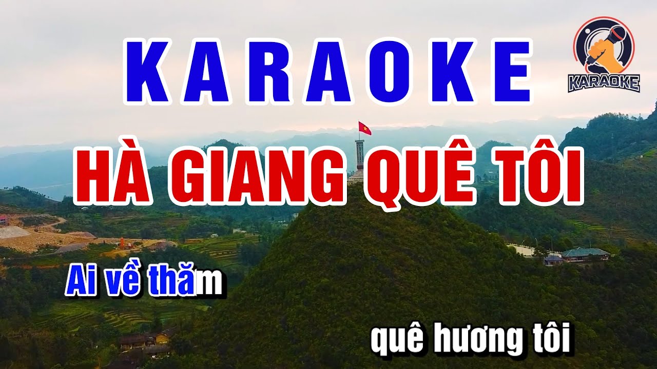 Hà Giang Quê Tôi Karaoke | BEAT CHUẨN - PVQ Karaoke