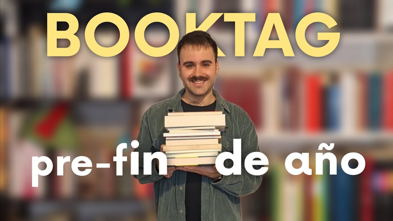 Booktag pre-fin de año (últimas lecturas de 2025)