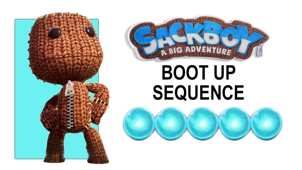 Sackboy: A Big Adventure Boot Up Sequence Dreamer Orbs