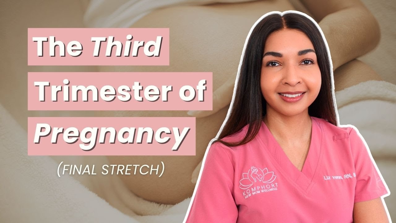 Know THIS about your 3rd Trimester of Pregnancy!