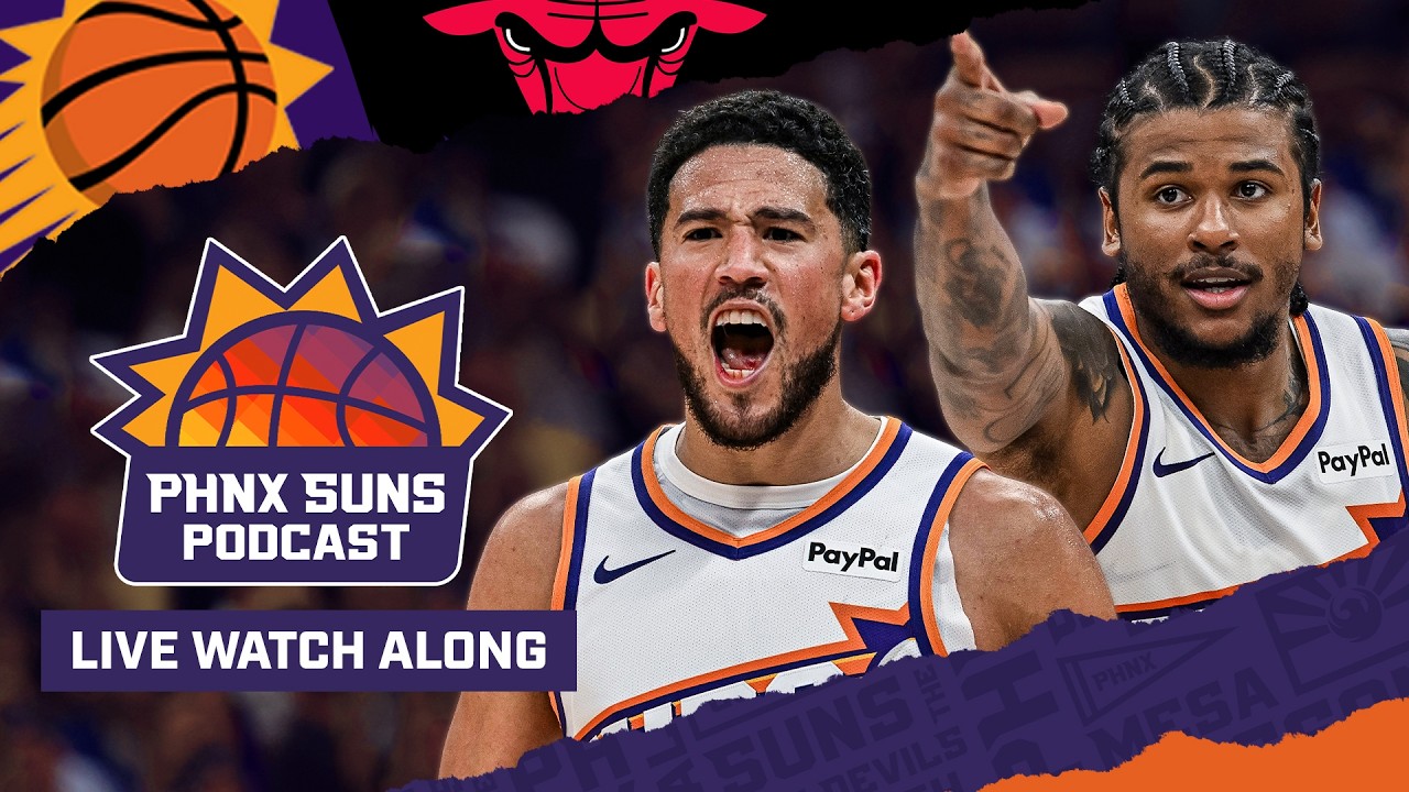WATCHALONG: Phoenix Suns, Devin Booker Host Chicago Bulls In MUST WIN Game