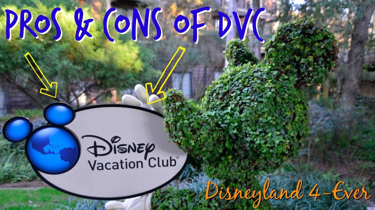 Disneyland Vacation Tips - Pros & Cons of Disney Vacation Club