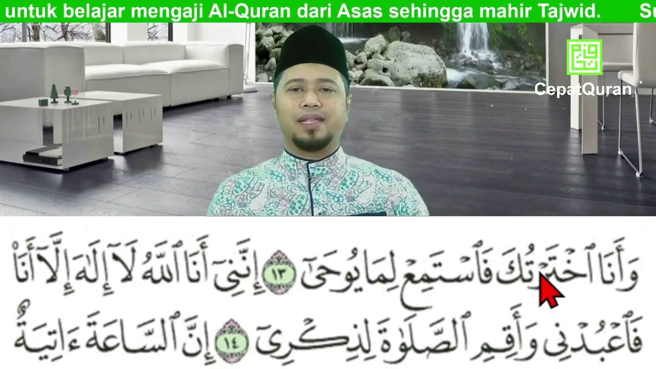 Cepat Quran Ilmu Tajwid Surah Taha ayat 13-37