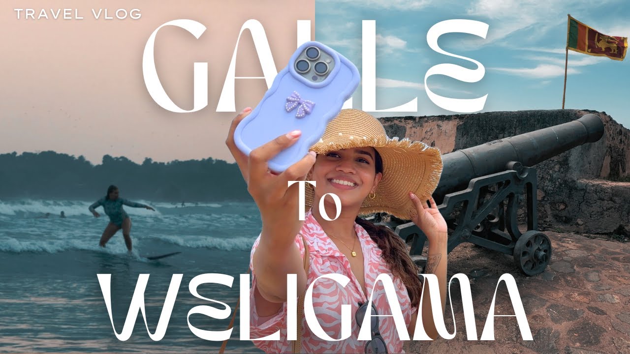 Sri Lanka Travel Vlog: From GALLE Fortress to WELIGAMA Surfing Bay.