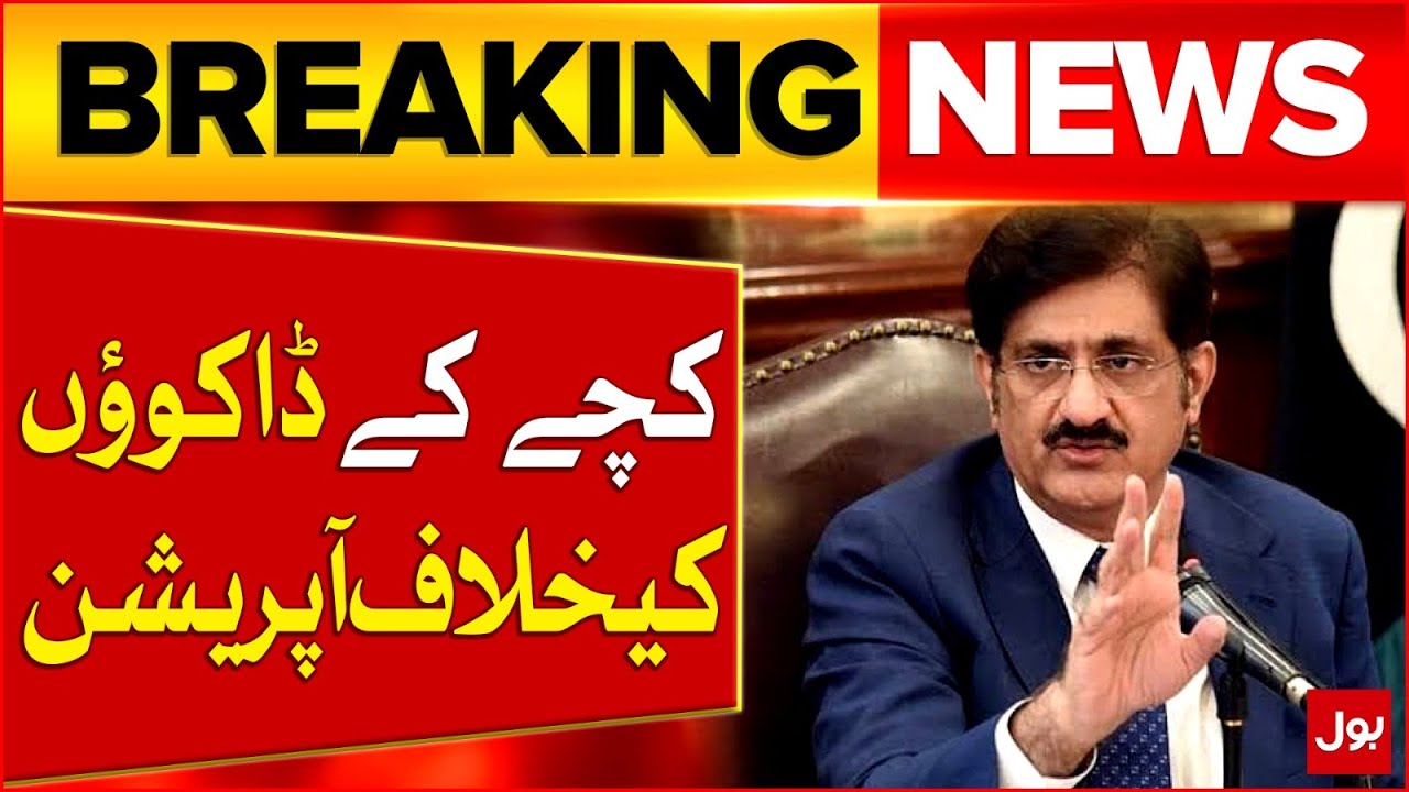 Sindh CM Orders Intensified Operation Against Kacha Area Bandits | Breaking News