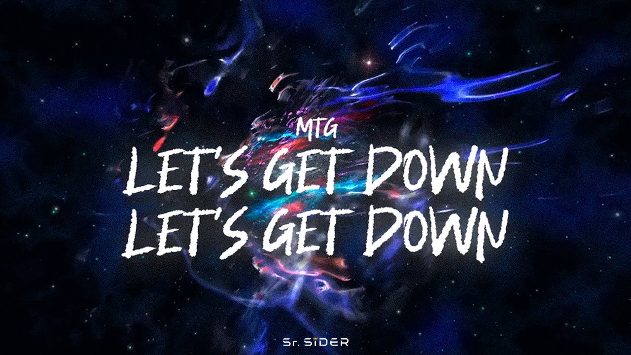 MTG LETS GET DOWN - (VIral TikTok) | Ti&euml;sto, SrSider