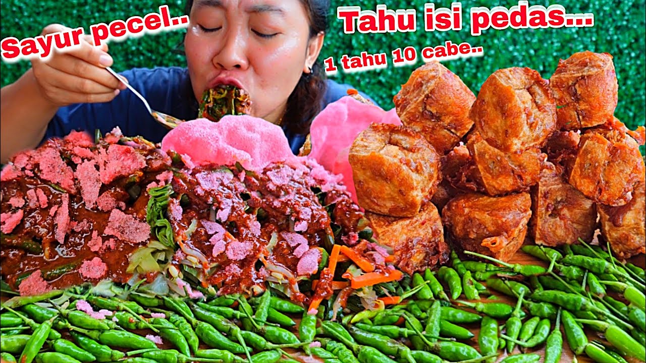 1 TAHU 10 CABE 🥵‼️PECEL SAYUR + TAHU ISI PEDAS ,LALAPAN CABE RAWIT MENTAH