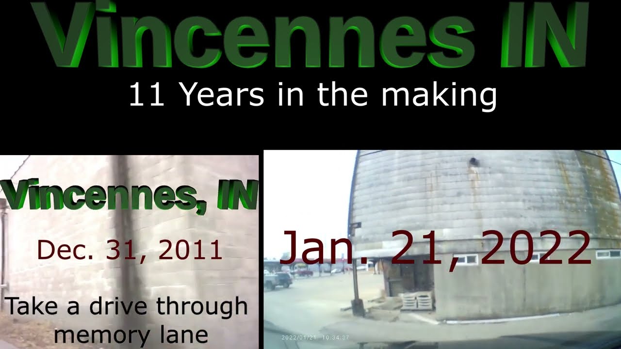 Drive down memory lane, Vincennes Indiana, first city.