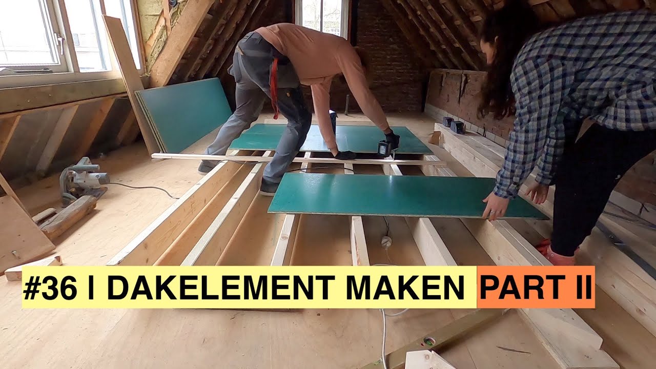 DAKELEMENT MAKEN PREFAB | DEEL 2 | KLUSVROUW #36