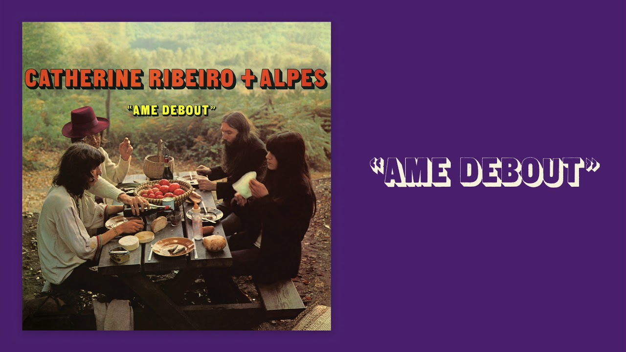 Catherine RIBEIRO + ALPES - Aria Populaire